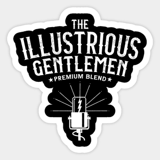 Illustrious Gentlemen Premium Blend Sticker